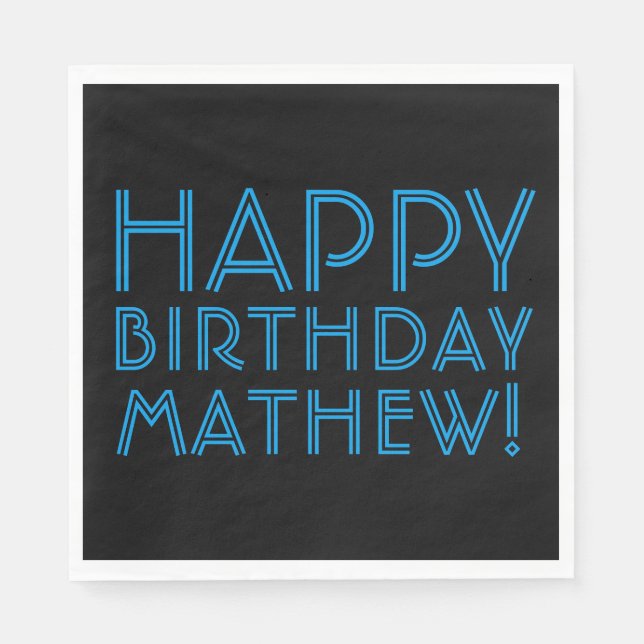 Happy Birthday (ANY NAME) | Blue & Black (or diy) Napkin (Front)