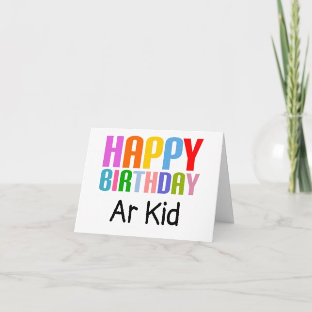 Happy Birthday Ar kid Card (Front)