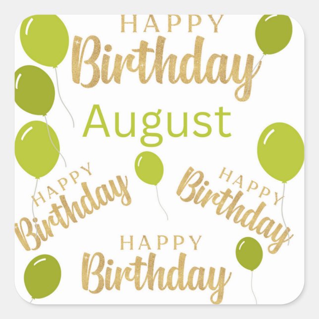Happy birthday August Birthdays Sticker (Front)