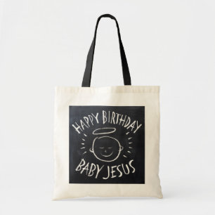 Happy Birthday Baby Jesus - Chalkboard Christmas Tote Bag