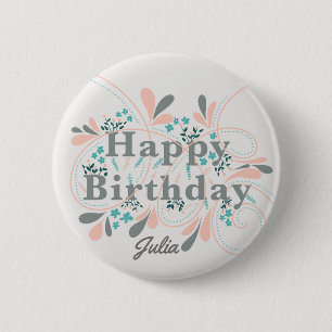Happy Birthday badge customisable 2 Inch Round Button