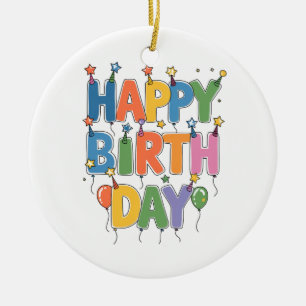 Happy Birthday Balloons Ceramic Ornament