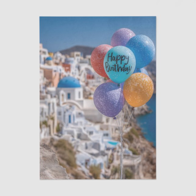 Happy Birthday Balloons in Santorini, Greece Tissue Paper (Front)