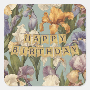 Happy Birthday Beautiful Iris Flower Blooms Square Sticker