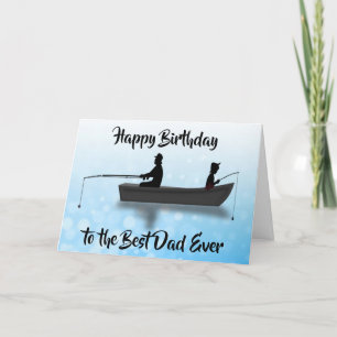 Happy Birthday Best Dad Ever Fishing Card