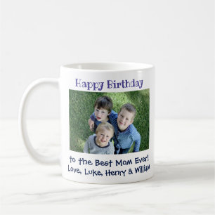 Happy Birthday Best Mom Ever Kids Photo Coffee Mug