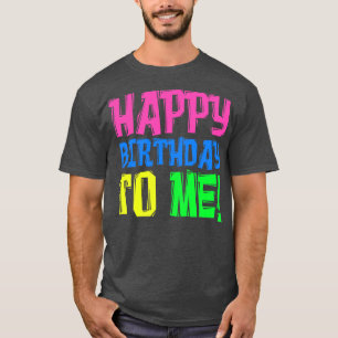 Happy Birthday Birthday Party 1 T-Shirt