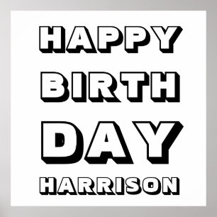 Happy Birthday black white custom name modern fun Poster