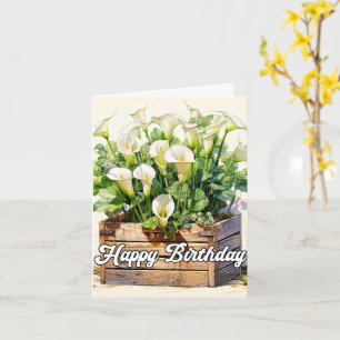 Happy Birthday Blooming Calla Lilies Card