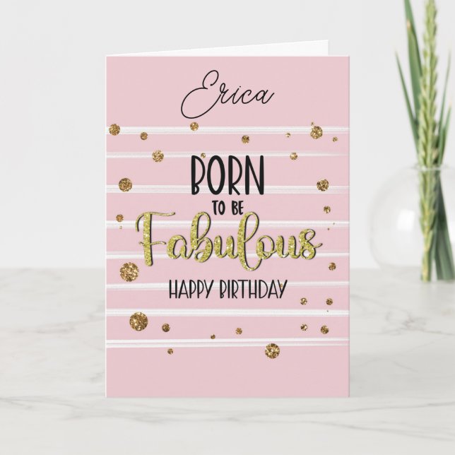 happy birthday born to be fabulous card (Front)
