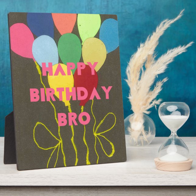 Happy Birthday Bro Art Print Plaque (Side)