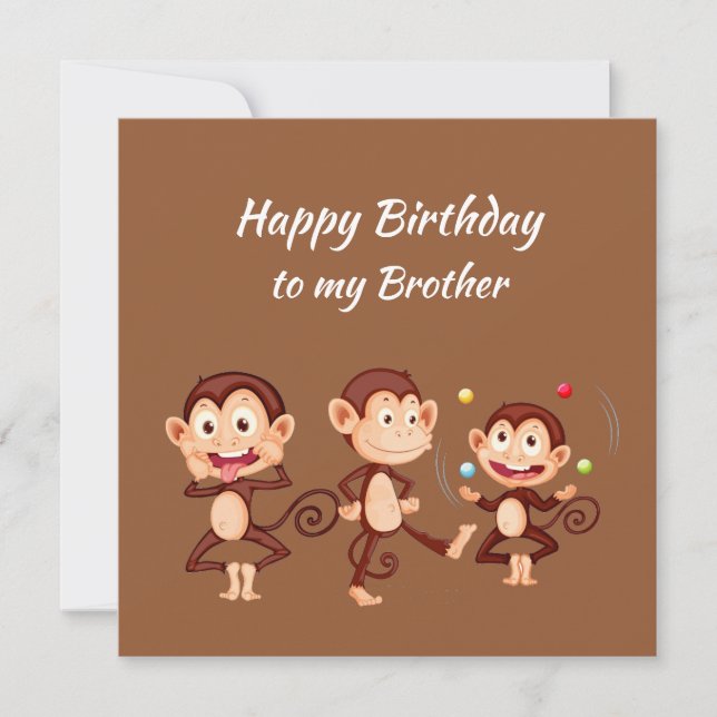 Happy Birthday Brother Celebrate Any Way You Want Card (Front)