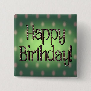 Happy Birthday Brown Polka Dot Text Green Bkgrd 2 Inch Square Button