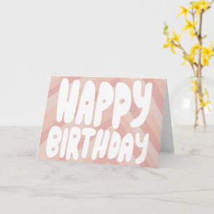 HAPPY BIRTHDAY Bubble Letters Pink CUSTOM Bday Card