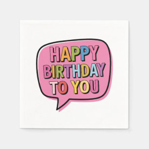 Happy Birthday Bubble Napkin