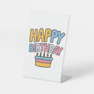 Happy Birthday Cake Pedestal Sign