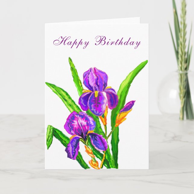 Happy Birthday Card Beautiful Irises Flower (Front)