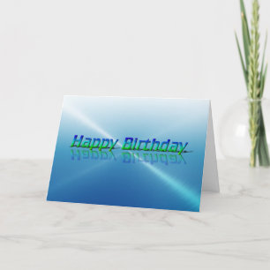Happy Birthday Card Blue and Green Reflection Text