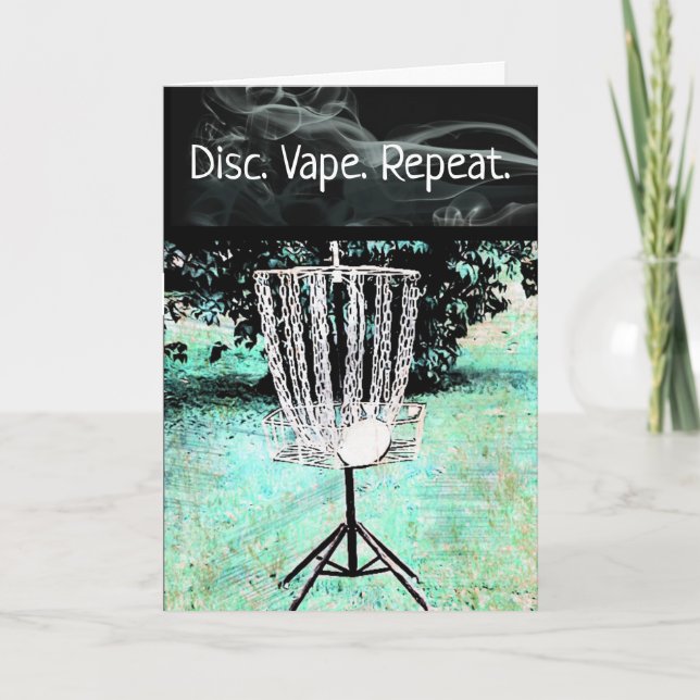 Happy Birthday Card for a Disc Golfer and Vaper (Front)