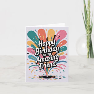 Happy Birthday Card for Friend