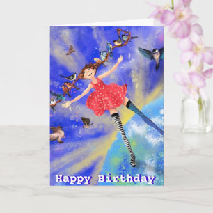 Happy Birthday Card Happy Girl with Birds