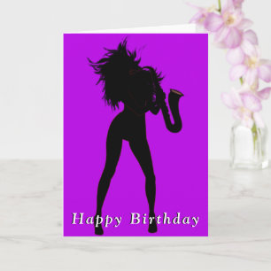 Happy Birthday Card Hot Saxo Lady Dance