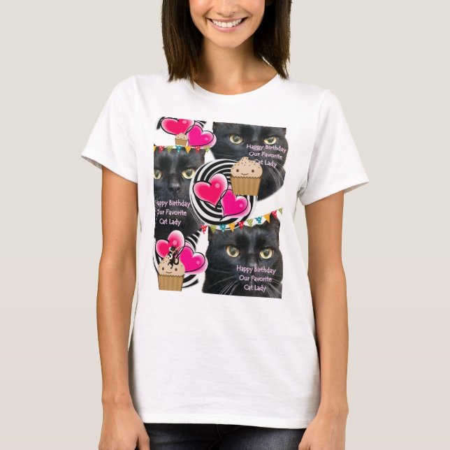 Happy Birthday Cat Lady T-Shirt (Front)
