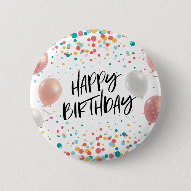 Happy Birthday celebration  2 Inch Round Button (Front)