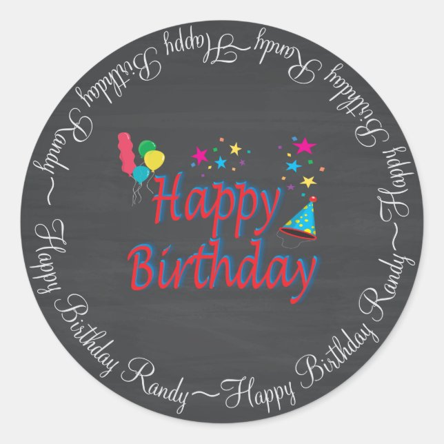 Happy Birthday Chalkboard Fun Spectacular New Classic Round Sticker (Front)