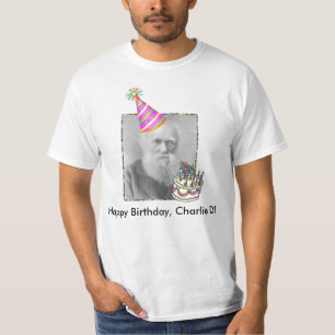 Happy Birthday, Charlie D! T-Shirt