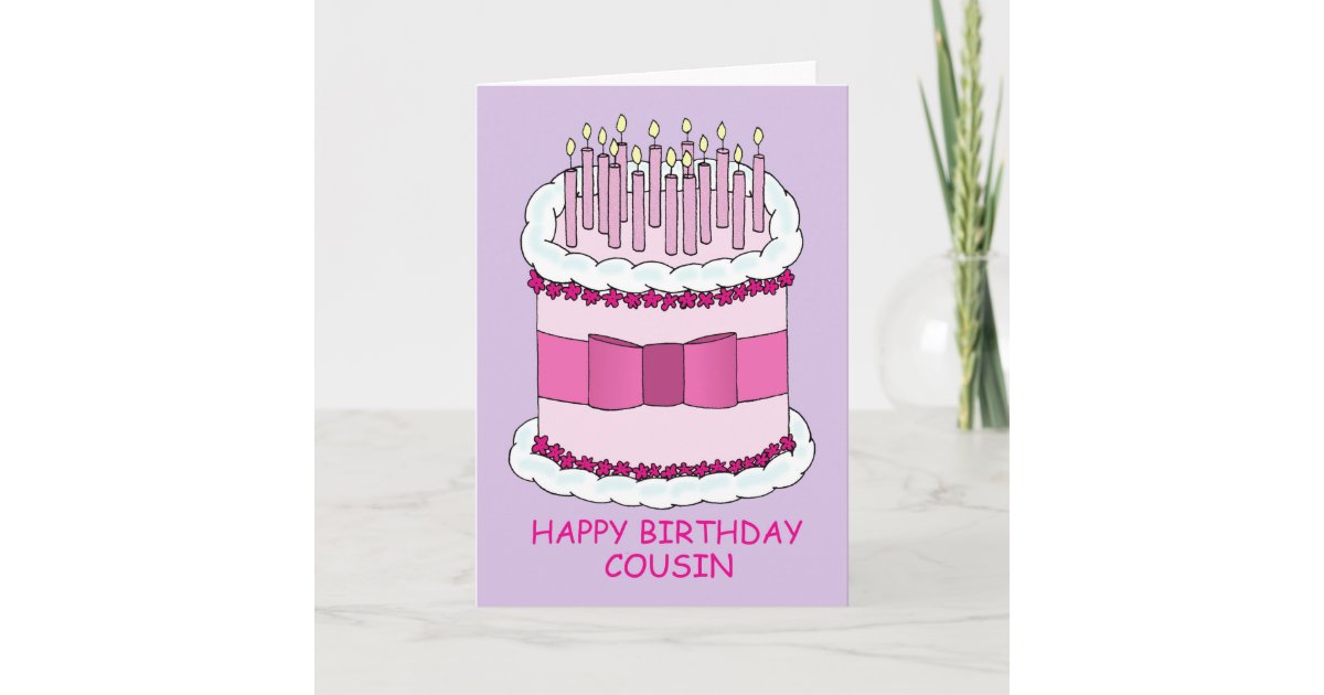 Happy Birthday Cousin Cake and Candles Card | Zazzle.ca