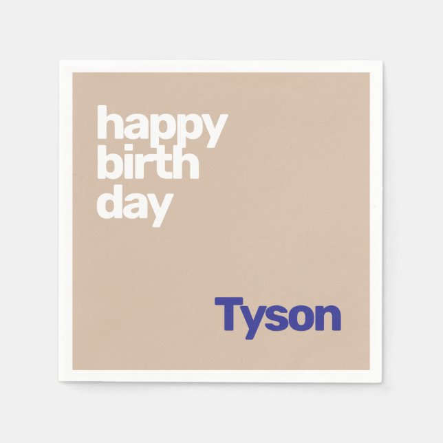 happy birthday create your own MOCHA party paper  Napkin (Front)