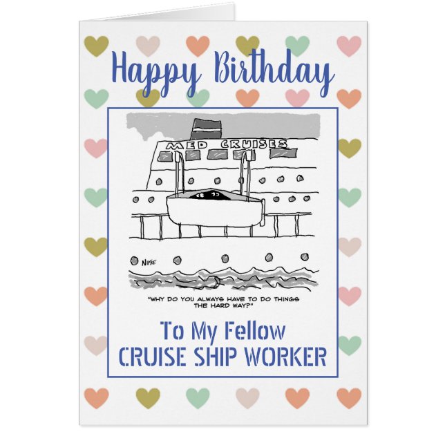 Happy Birthday Cruise Ship Worker (Front)