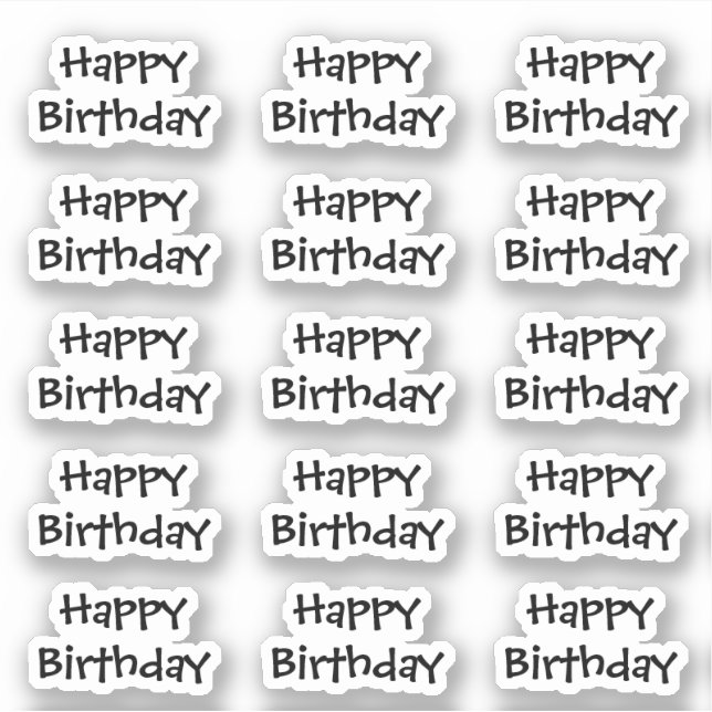Happy Birthday Custom Age Text Colour Black White (Front)