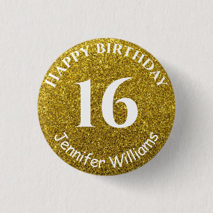 Happy Birthday Custom Name Age Year Gold Glitter 1 Inch Round Button