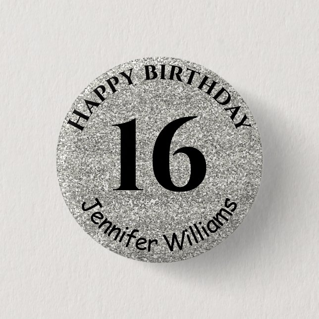 Happy Birthday Custom Name Age Year Silver Glitter 1 Inch Round Button (Front)