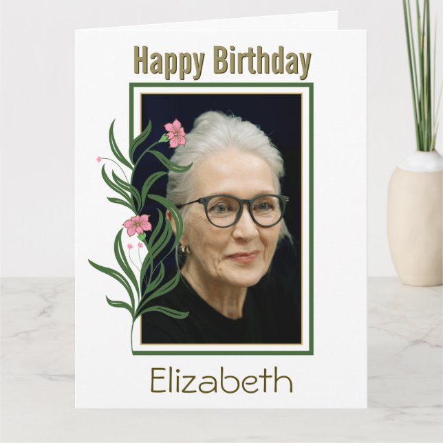 Happy Birthday Custom Photo Flower Border Card (Front)