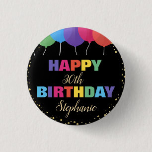 Happy Birthday Custom Year Name Colourful Balloons 1 Inch Round Button