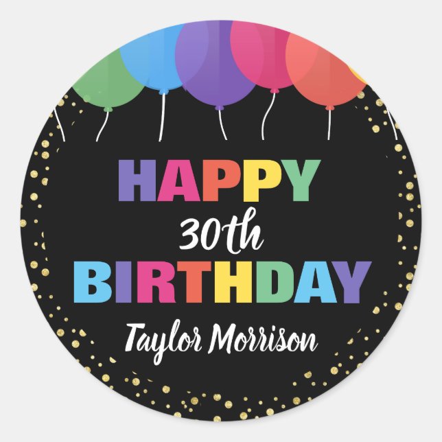 Happy Birthday Custom Year Name Colourful Balloons Classic Round Sticker (Front)