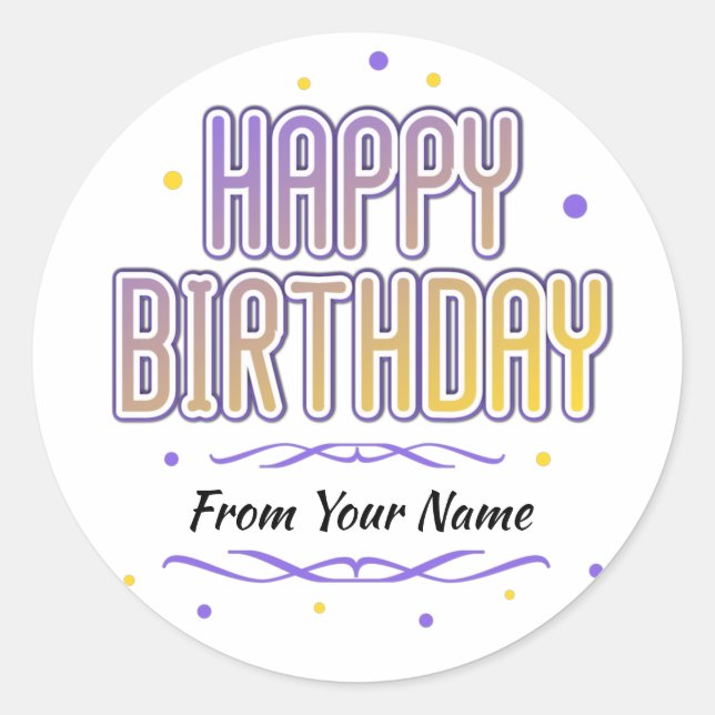 happy birthday customizable classic round sticker (Front)