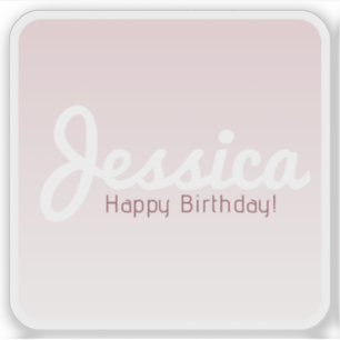 Happy Birthday, Customizable Name   Rose Ombre