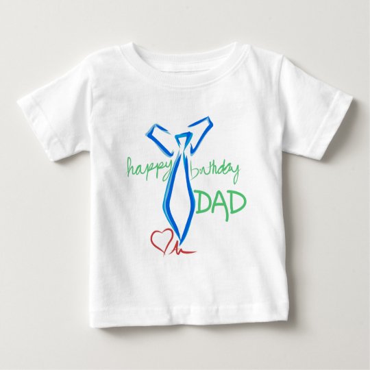 happy birthday dad baby t shirt