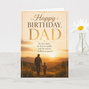 Happy Birthday Dad Card My First Hero My Forever