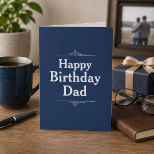 Happy Birthday Dad Classic Navy Blue Custom Photo Card