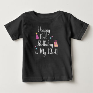 Happy Birthday Daddy Baby T-Shirt