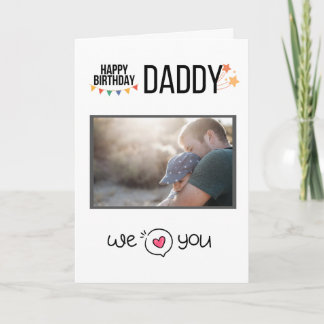 HAPPY BIRTHDAY DADDY CARD CUSTOM PHOTO AND TEXT