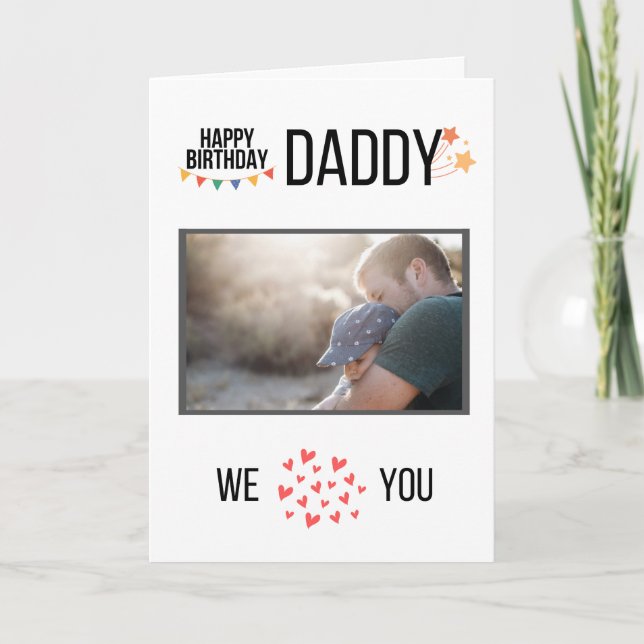 HAPPY BIRTHDAY DADDY CARD CUSTOM PHOTO AND TEXT (Front)