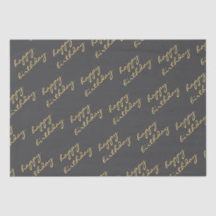 Happy Birthday Dark Grey Gold Script  Tissue Paper