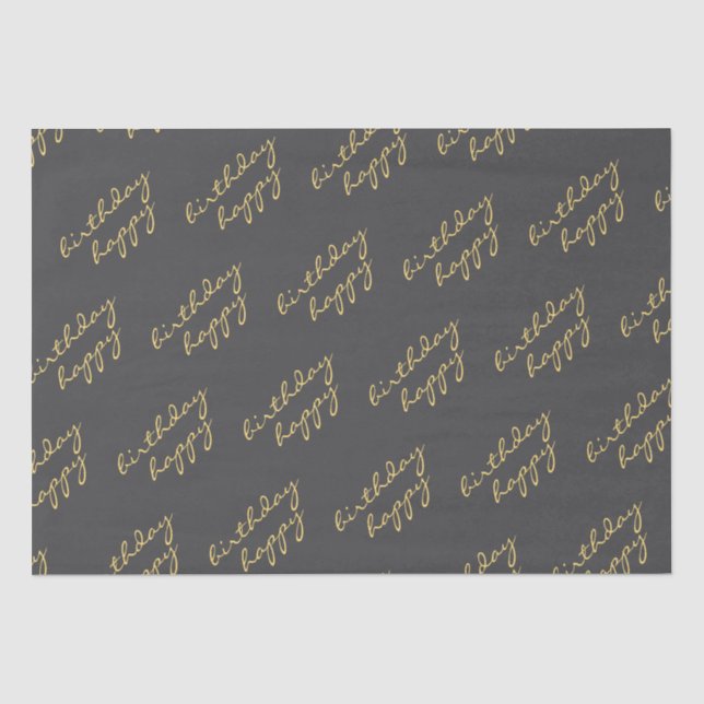 Happy Birthday Dark Grey Gold Script  Tissue Paper (Front)
