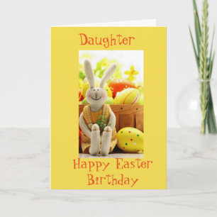 ***HAPPY BIRTHDAY DAUGHTER*** AT EASTER TO YOU!!! HOLIDAY CARD
